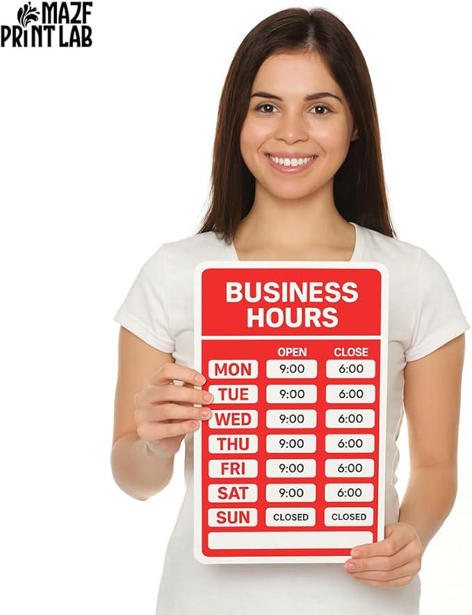 Business Hours Sign – 12×8" PVC Plastic Door/Window Sign | Waterproof, UV-Printed, Easy to Read | Store/Shop Hours Open & Close Time for Retail, Restaurant, Office