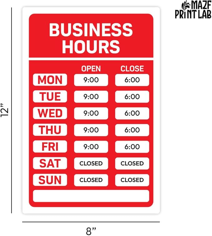 Business Hours Sign – 12×8" PVC Plastic Door/Window Sign | Waterproof, UV-Printed, Easy to Read | Store/Shop Hours Open & Close Time for Retail, Restaurant, Office