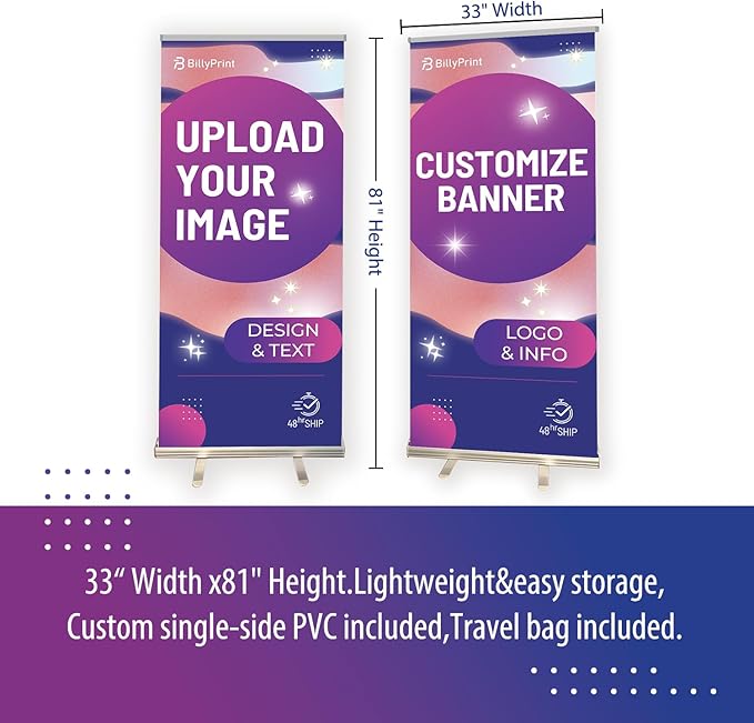 BillyPrint Custom Retractable Banners 33x81in with Standard Stand, Customizable Sign for Business, Corporate Events, Advertising - Customized Prints with Travel Bag - 1 unit