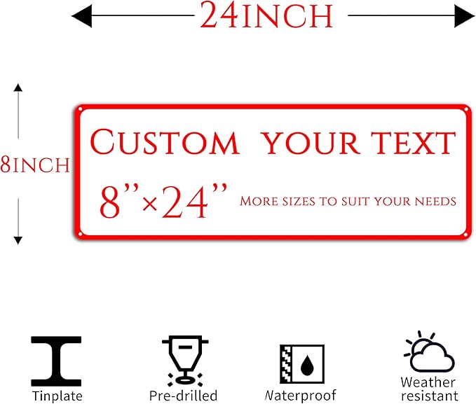 Custom Sign, Custom Indoor/Outdoor Decorative Sign，Double-sided,Aluminum Weatherproof Metal Sign Multiple Sizes, Customize for garden, Business, Workplace, office, Home, Delivery Signs(8 * 24 Inch)