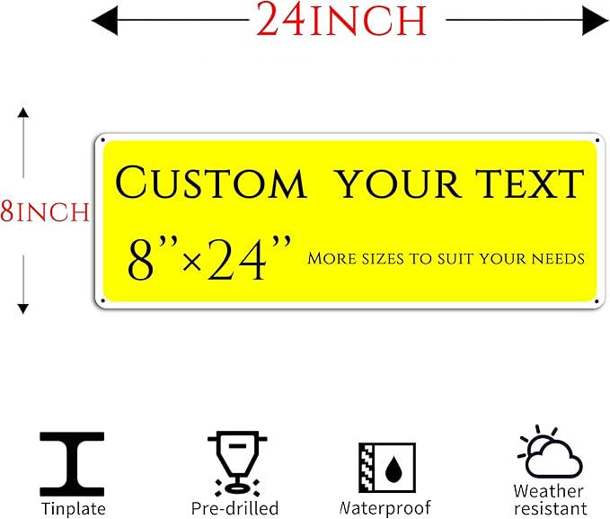 Custom Sign, Custom Indoor/Outdoor Decorative Sign，large,Aluminum Weatherproof Metal Sign Multiple Sizes, Customize for Office, Business, Workplace, office, Home, Delivery Signs(8 * 24 Inch)