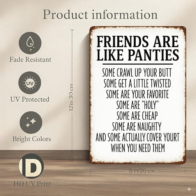 Funny Friendship Quote Metal Sign 8x12 - Humorous Bathroom Wall Art - Vintage White Iron Tin Sign for Bar, Home, Man Cave Decor - Unique Gift for Women & Friends (Friends)