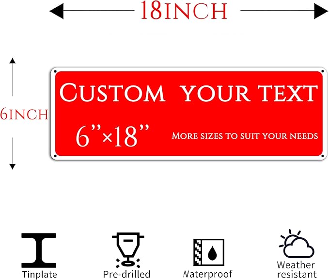 Custom Sign, street signs customized，Aluminum Weatherproof Metal Sign Multiple Sizes, Customize forSports field Business, Workplace, office, Home, Delivery Signs(6 * 18 Inch)