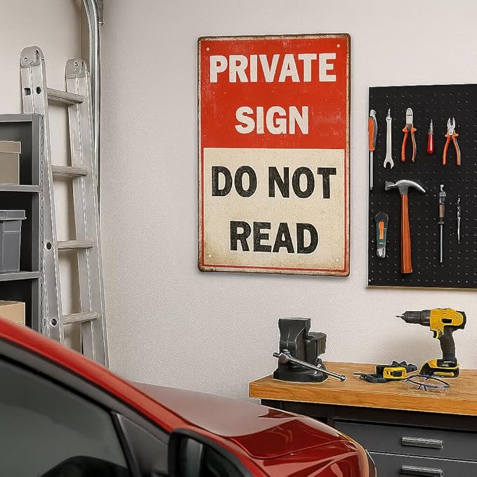 Private Sign Do Not Read Oops Too Lates Funny Tin Metal Sign 12x8 Inch - Retro Vintage Wall Art Decor for Home or Garage (NOread)