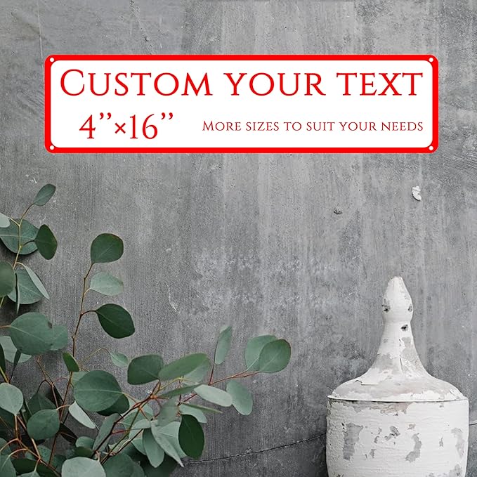 Custom Sign,street signs customized，Reflective,Aluminum Weatherproof Metal Sign Multiple Sizes, Customize for Street, Business, Workplace, office, Home, Delivery Signs(4 * 16 Inch)