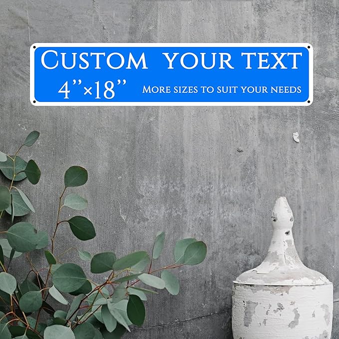 Custom Sign, Custom Indoor/Outdoor Decorative Sign，Aluminum Weatherproof Metal Sign Multiple Sizes,Doorplate, directional,Business, Workplace, office, Home, Delivery Signs(4 * 18 Inch)