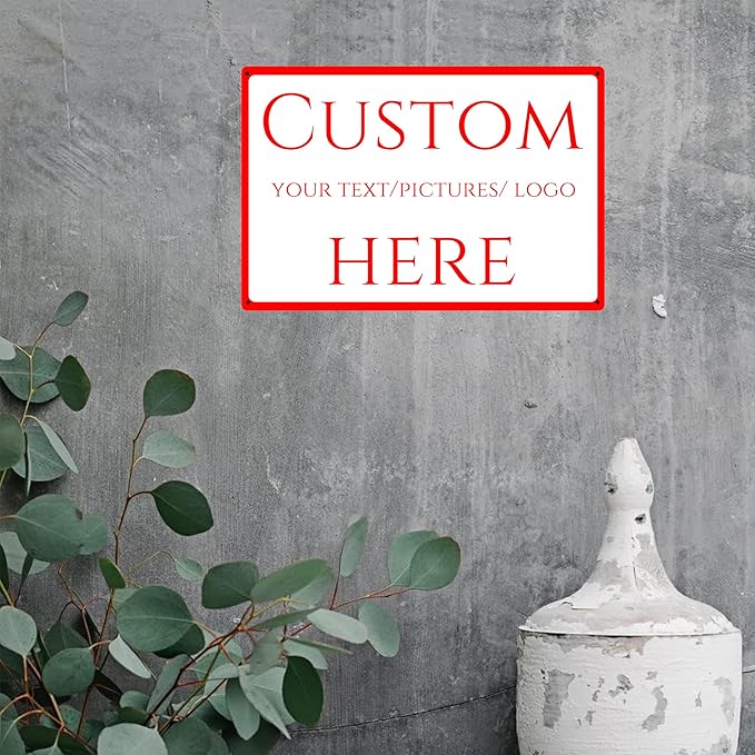 custom metal sign,make your own sign custom，Aluminum Weatherproof Metal Sign Multiple Sizes, Customize for Office, Business, Workplace, office, Home, Delivery Signs(18 * 14 Inch)